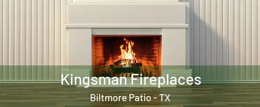 Kingsman Fireplaces Biltmore Patio - TX