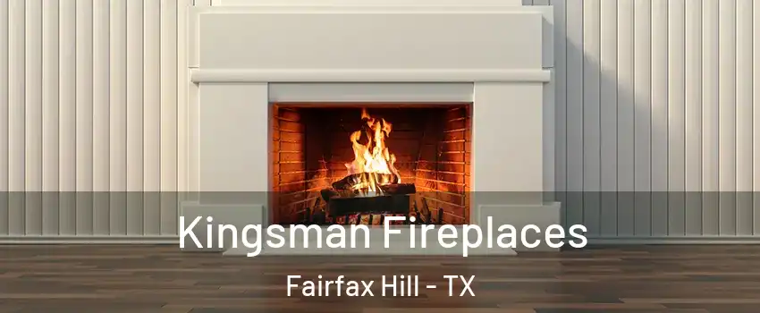 Kingsman Fireplaces Fairfax Hill - TX