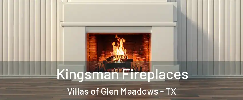 Kingsman Fireplaces Villas of Glen Meadows - TX