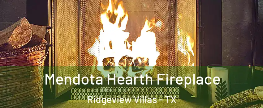 Mendota Hearth Fireplace Ridgeview Villas - TX