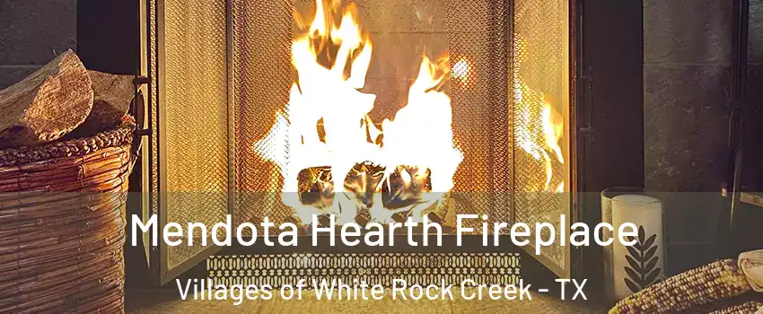 Mendota Hearth Fireplace Villages of White Rock Creek - TX