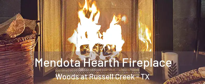 Mendota Hearth Fireplace Woods at Russell Creek - TX