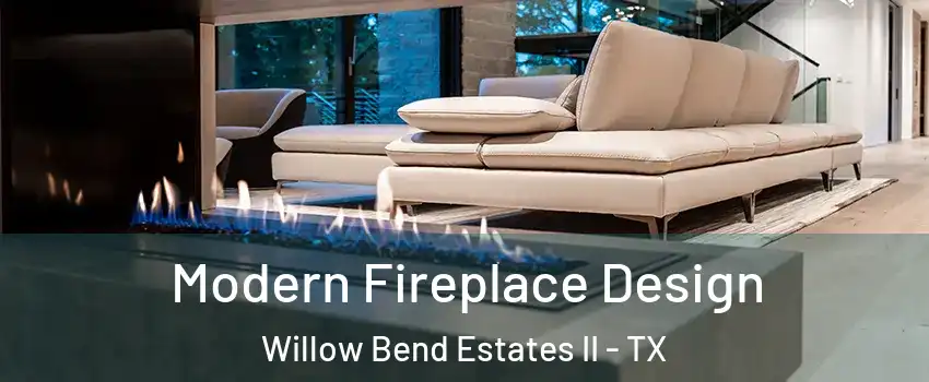 Modern Fireplace Design Willow Bend Estates II - TX