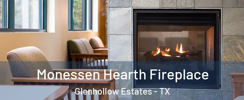 Monessen Hearth Fireplace Glenhollow Estates - TX