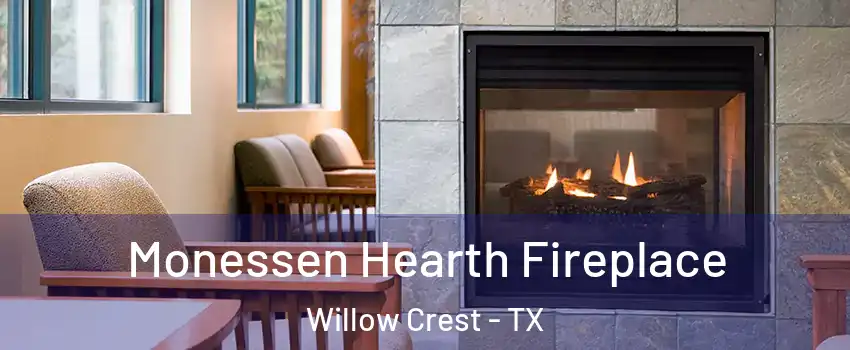 Monessen Hearth Fireplace Willow Crest - TX