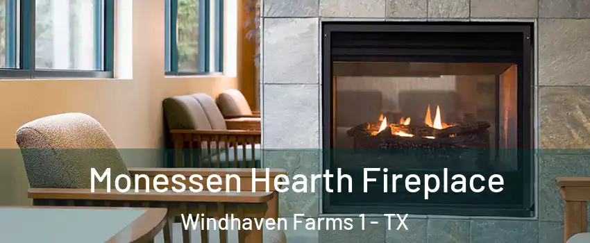 Monessen Hearth Fireplace Windhaven Farms 1 - TX