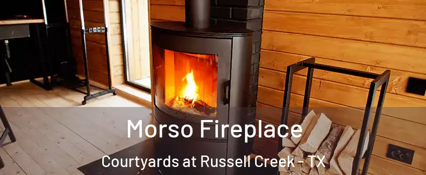 Morso Fireplace Courtyards at Russell Creek - TX