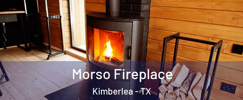 Morso Fireplace Kimberlea - TX