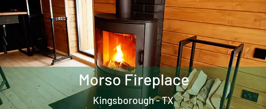 Morso Fireplace Kingsborough - TX