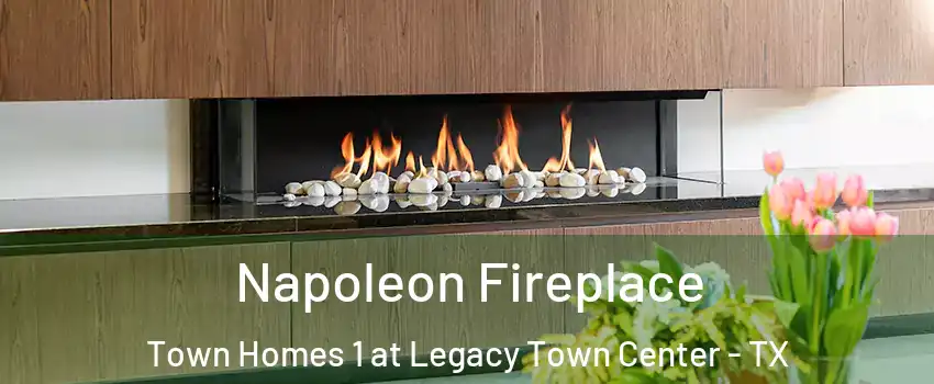 Napoleon Fireplace Town Homes 1 at Legacy Town Center - TX