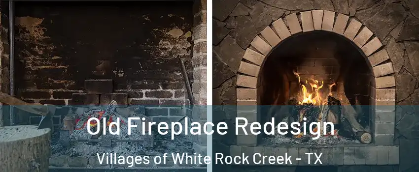 Old Fireplace Redesign Villages of White Rock Creek - TX