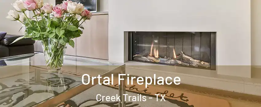 Ortal Fireplace Creek Trails - TX