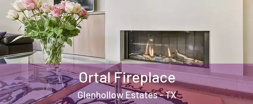 Ortal Fireplace Glenhollow Estates - TX