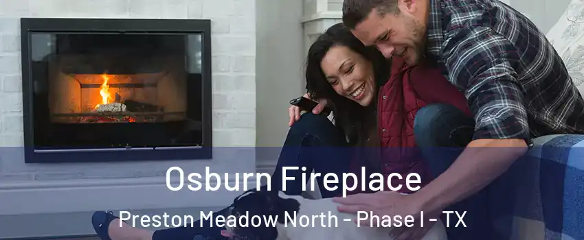 Osburn Fireplace Preston Meadow North - Phase I - TX