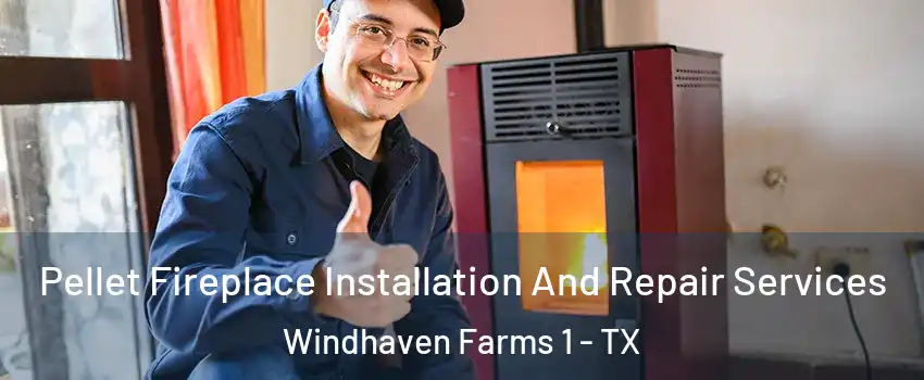 Pellet Fireplace Installation And Repair Services Windhaven Farms 1 - TX