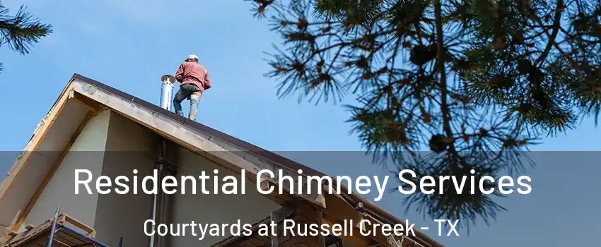 Residential Chimney Services Courtyards at Russell Creek - TX