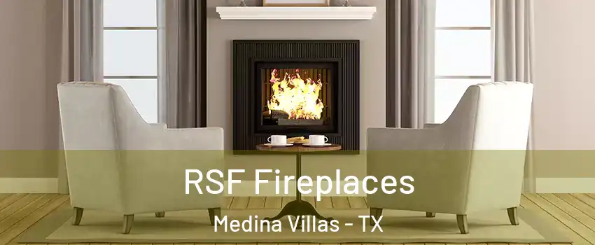 RSF Fireplaces Medina Villas - TX