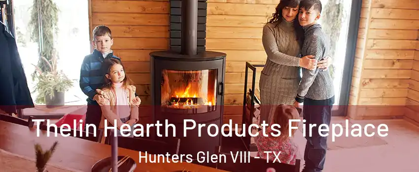 Thelin Hearth Products Fireplace Hunters Glen VIII - TX